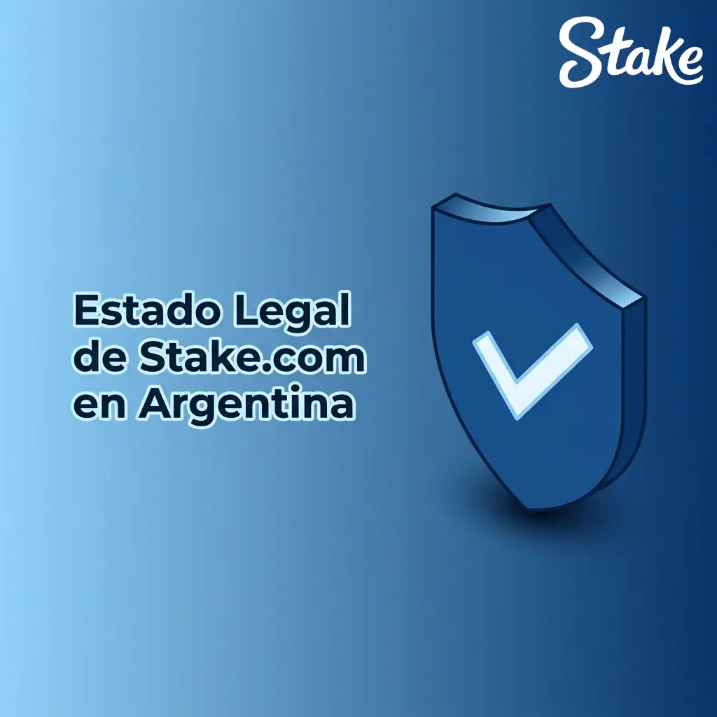Estado legal de Stake.com en Argentina: licencia de Curaçao, regulación provincial y medidas de seguridad